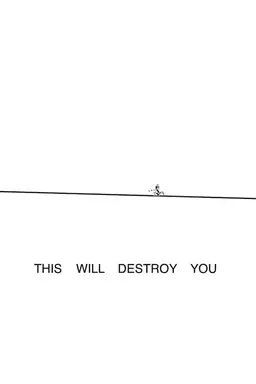 This Will Destroy You