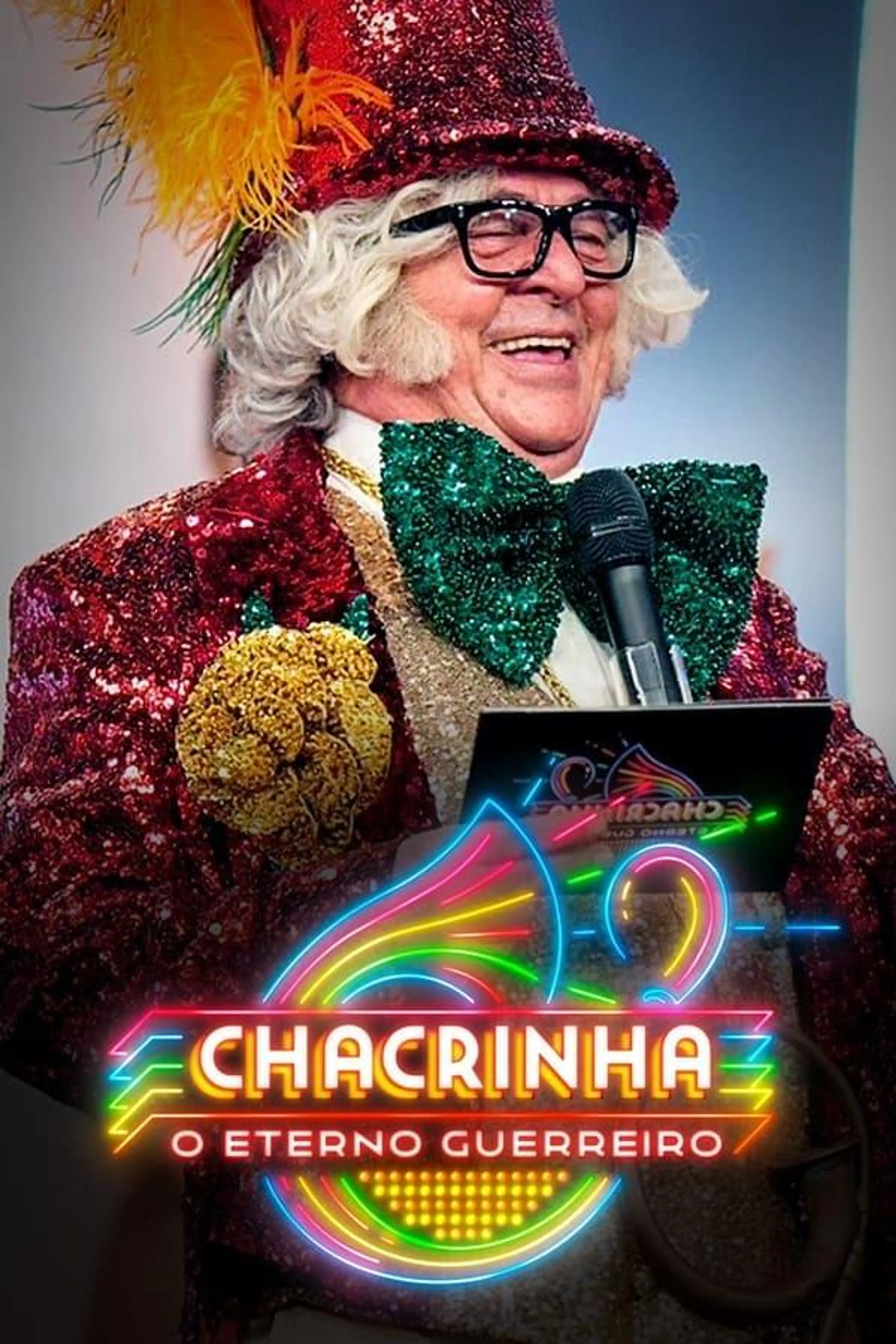 Chacrinha: The Eternal Warrior