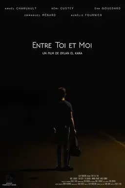 Entre toi et moi