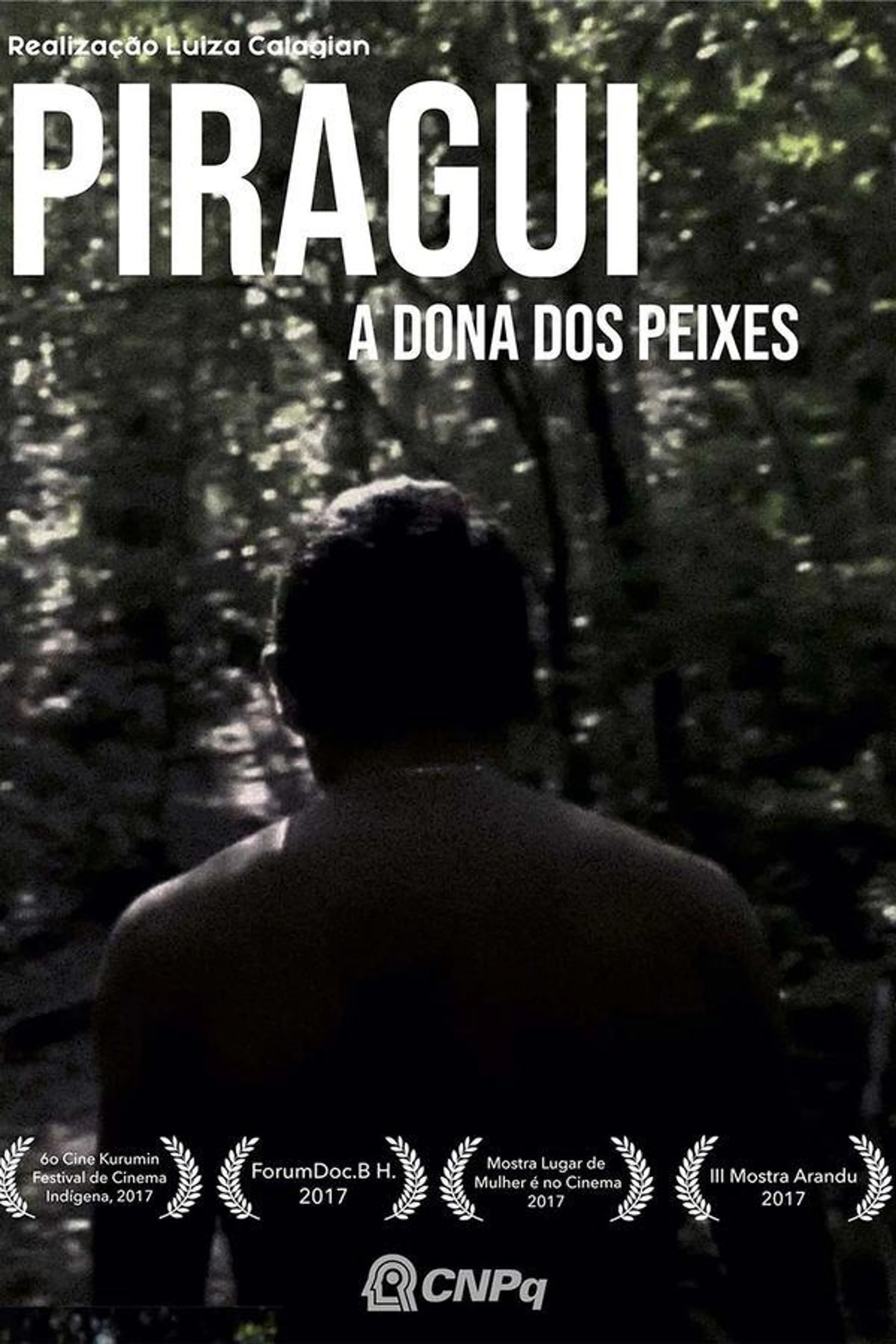 Piragui, the Owner of Fish