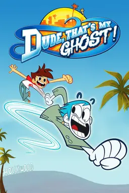 Dude, That's My Ghost! Season 1