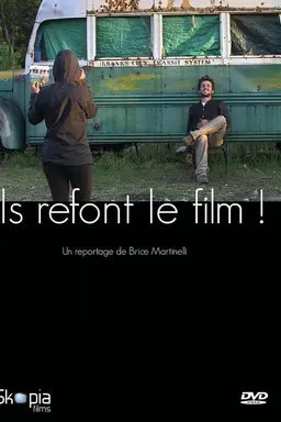 Ils refont le film!