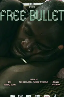 Free Bullet