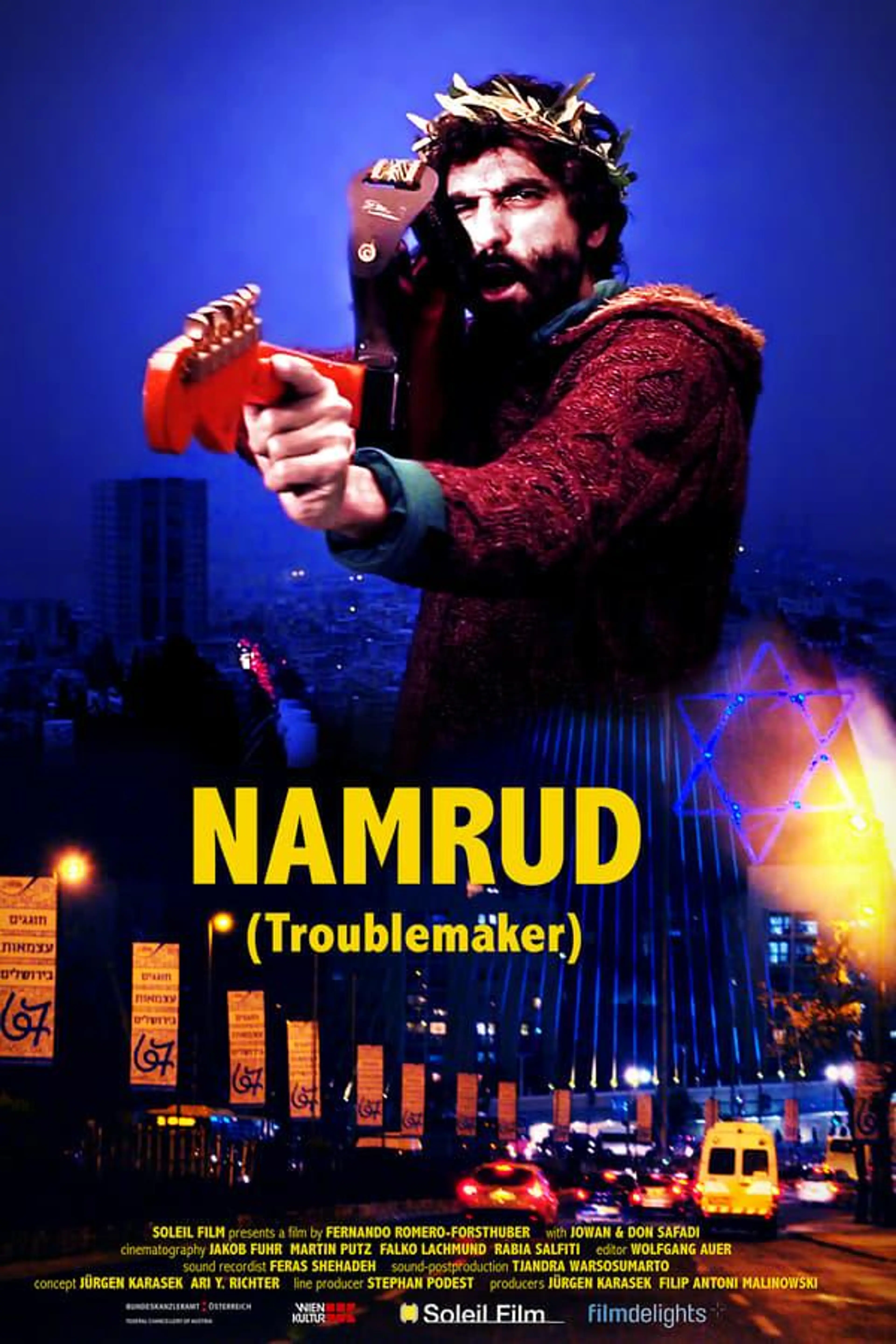Namrud: Troublemaker