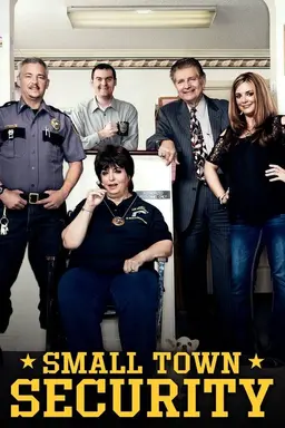 Small Town Security Season 1