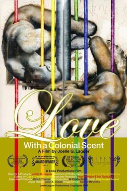 Love with a Colonial Scent