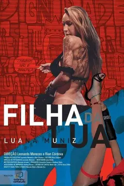 Luana Muniz: Daughter of the Moon