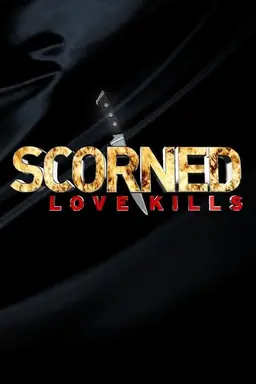 Scorned: Love Kills Season 2