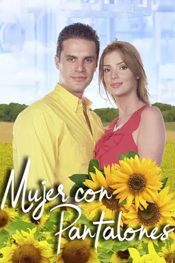 Mujer con pantalones Season 1