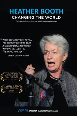 Heather Booth: Changing the World