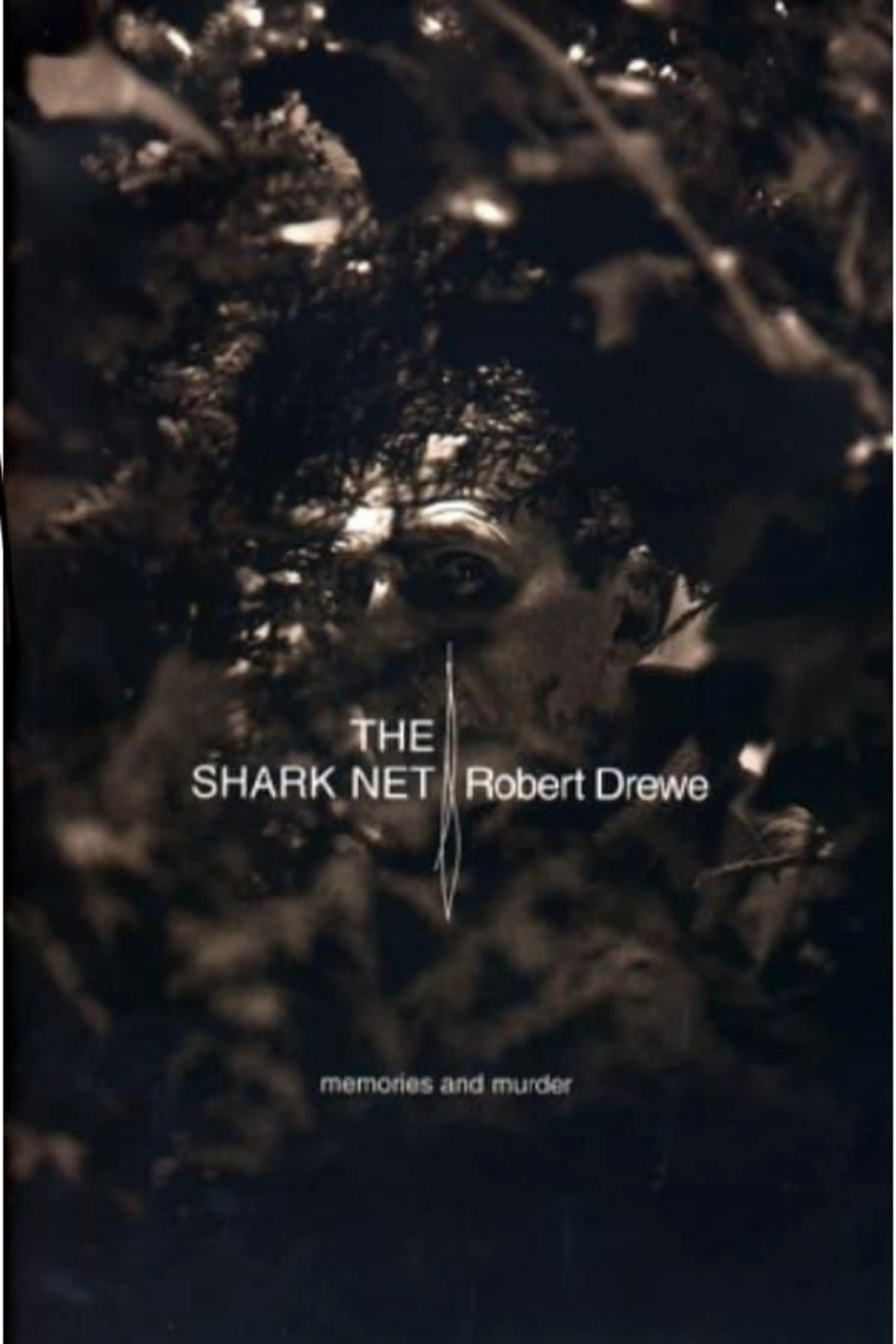 The Shark Net Season 1