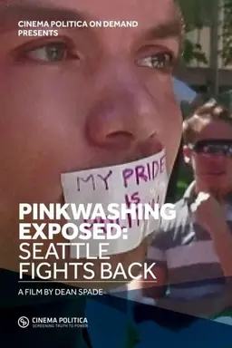 Pinkwashing Exposed: Seattle Fights Back!