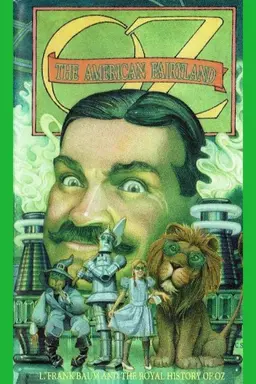Oz: The American Fairyland