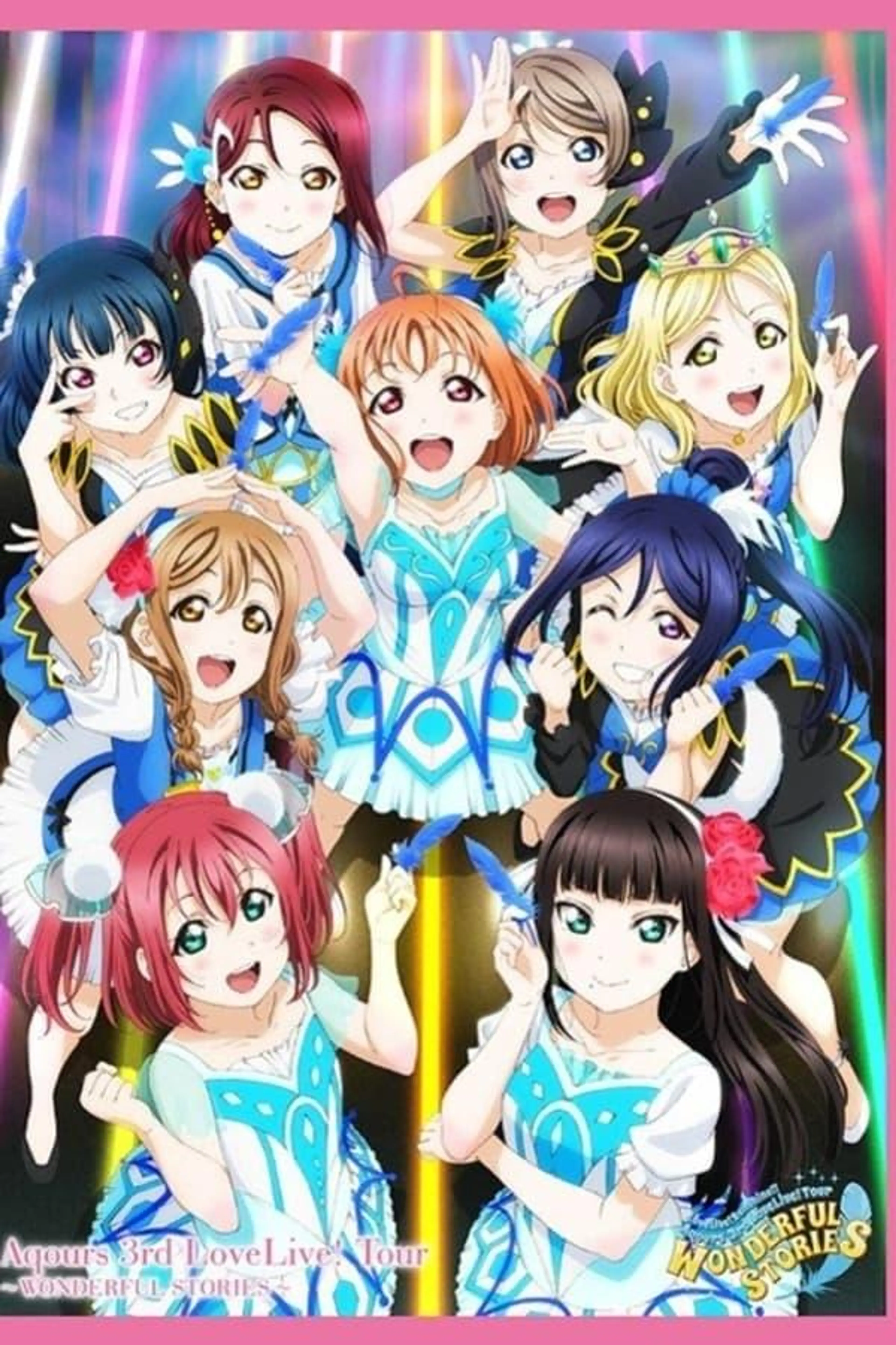 Aqours 3rd LoveLive! Tour ~WONDERFUL STORIES~