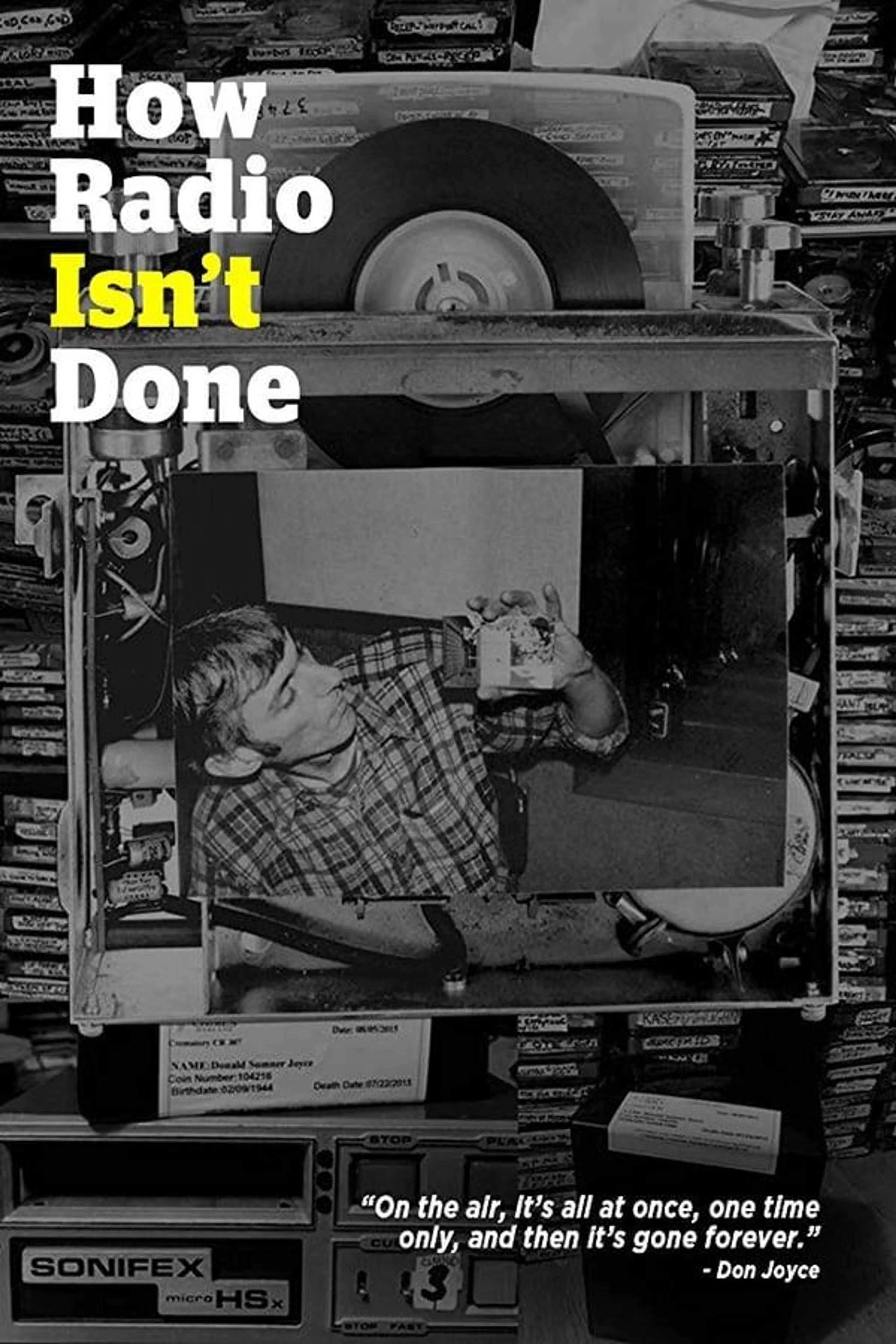 How Radio Isn't Done