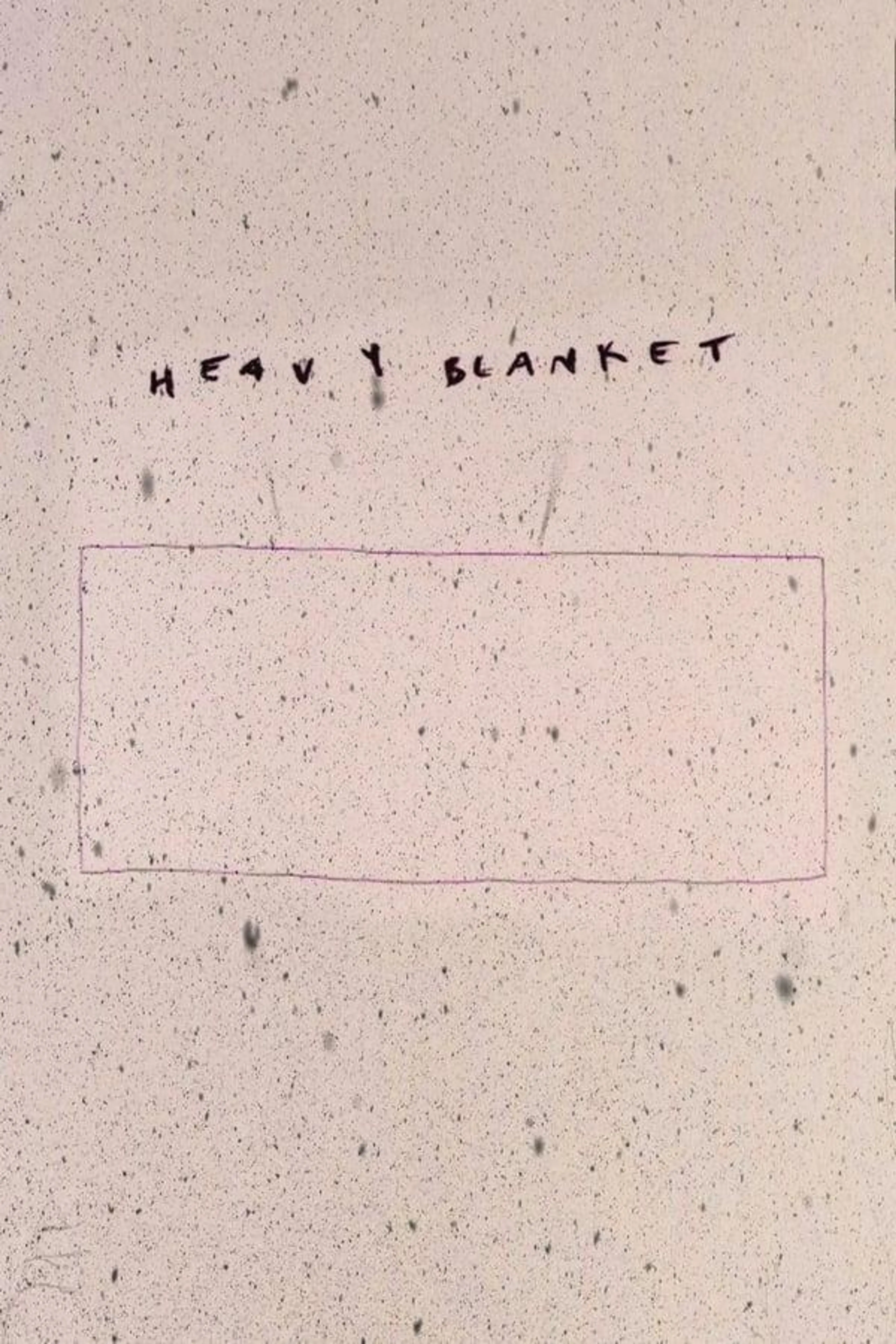 Heavy Blanket