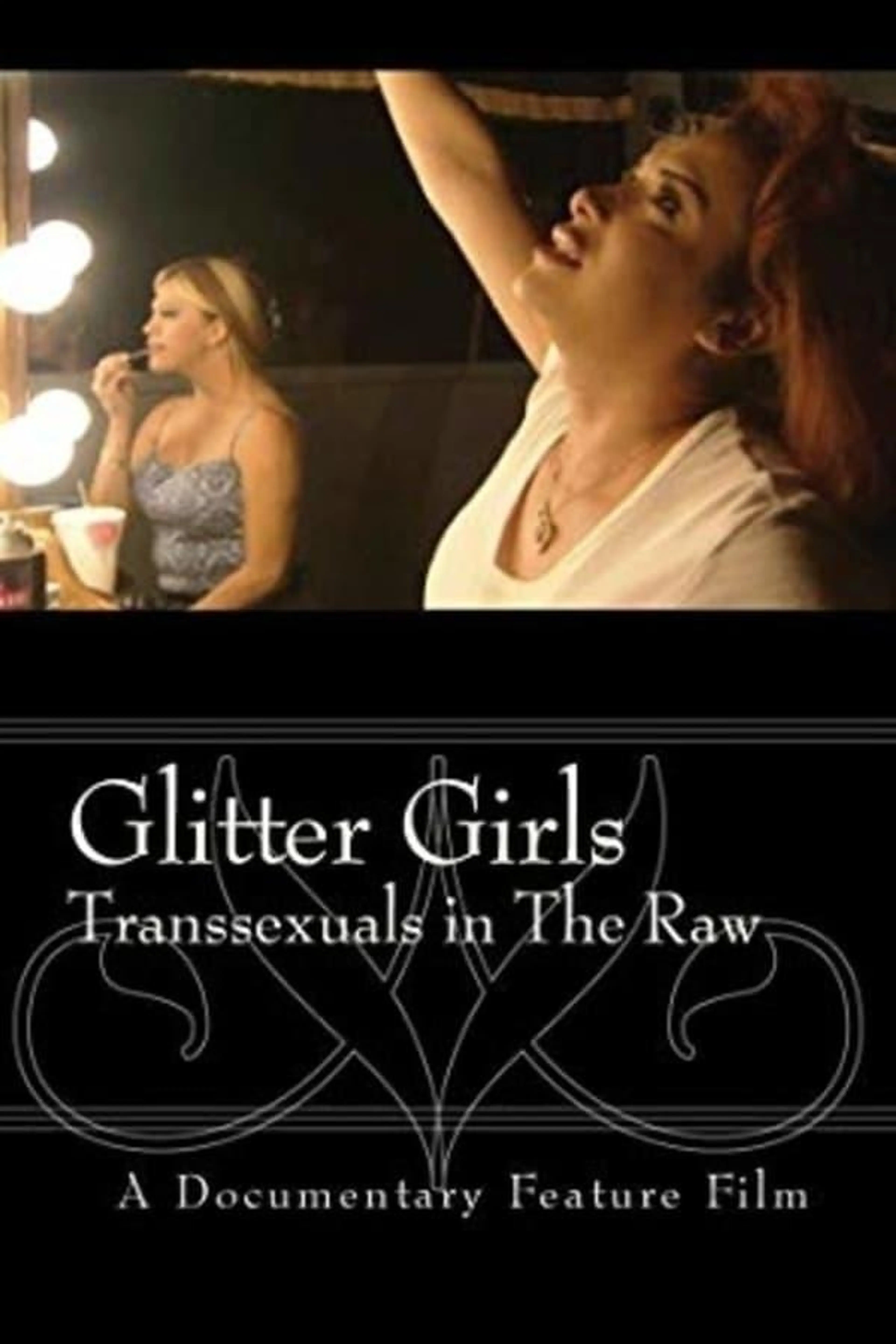 Glitter Girls Transsexuals in the Raw
