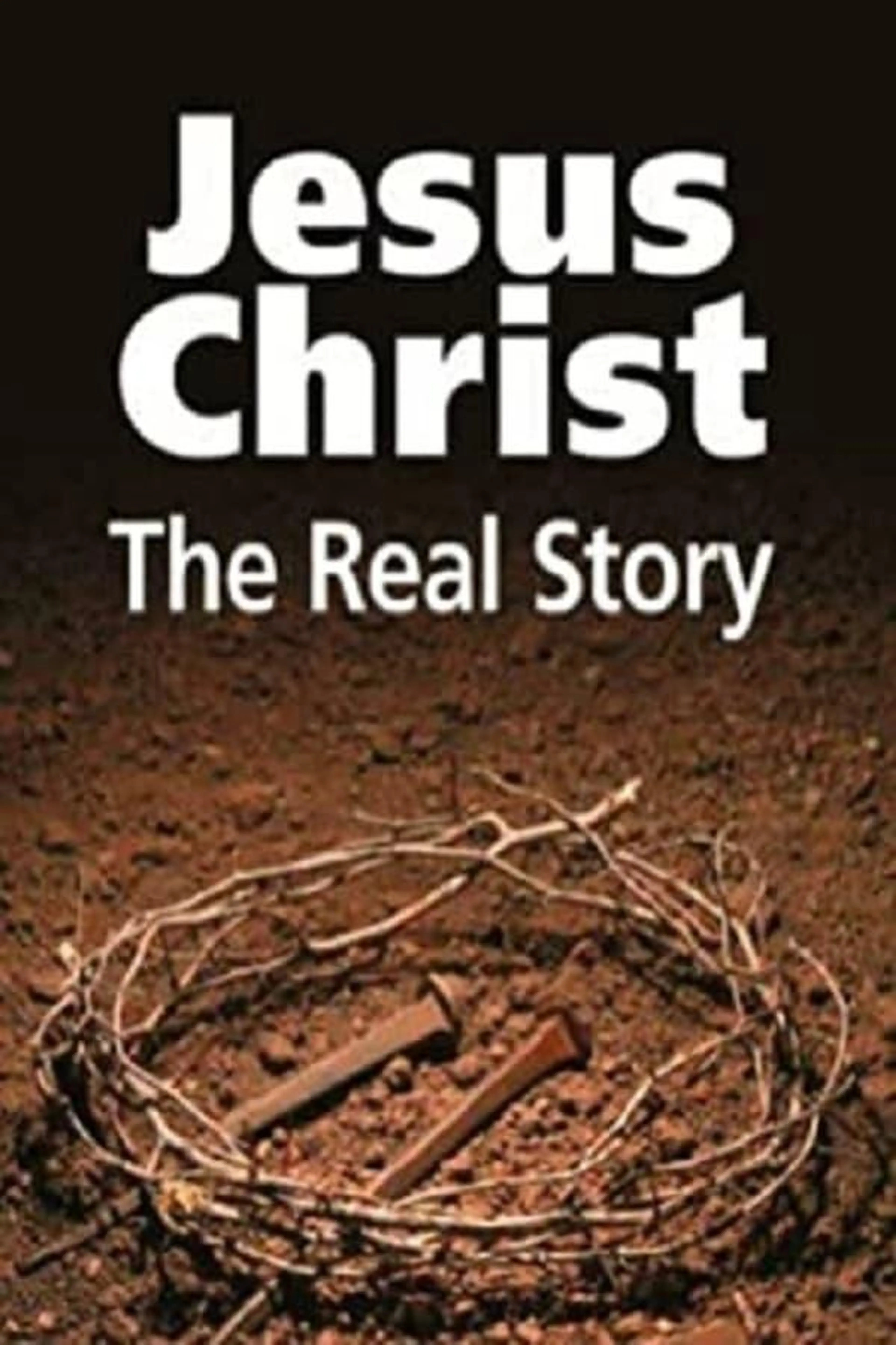 Jesus - The Real Story Season 1