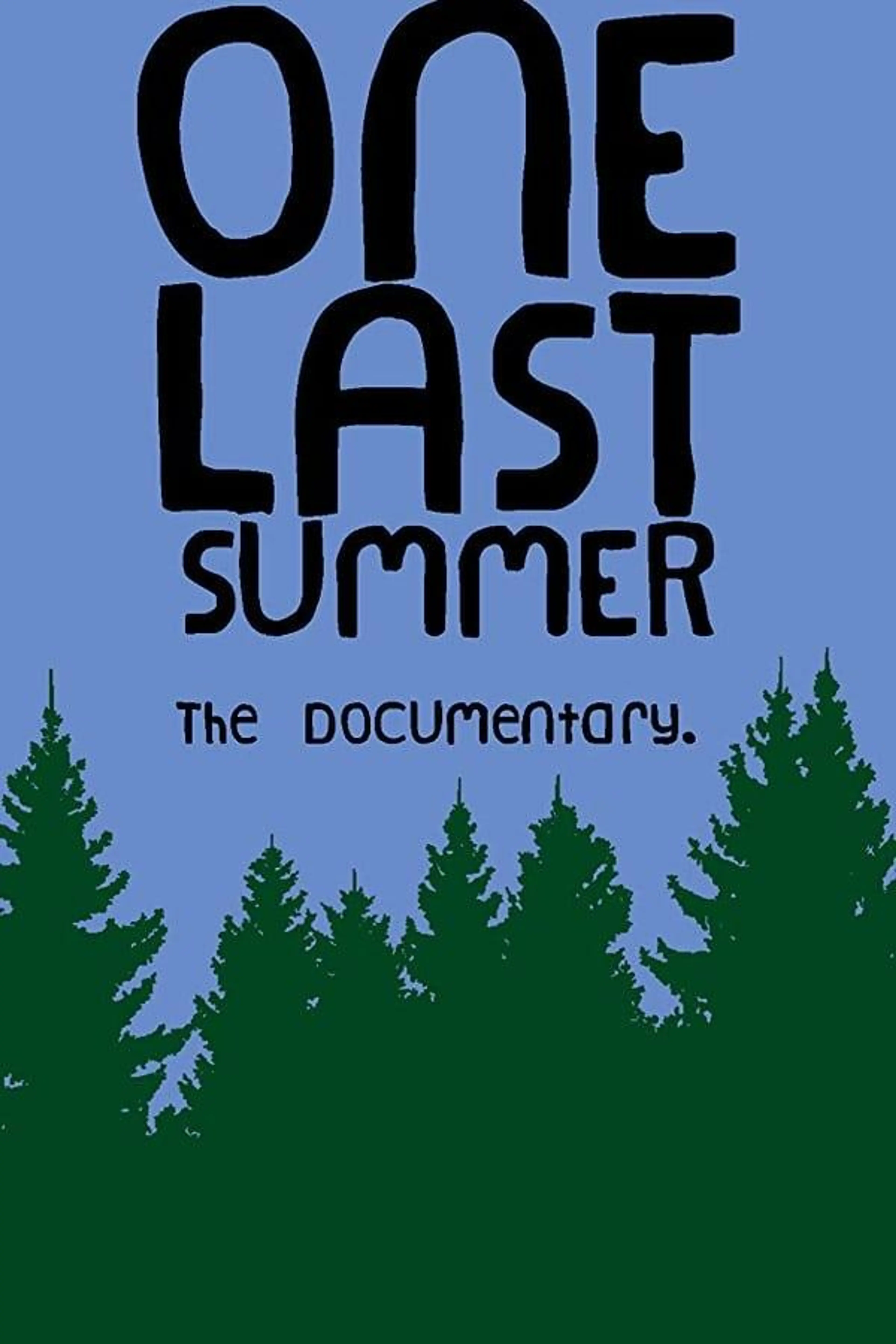 One Last Summer