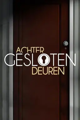 Behind Closed Doors Season 1