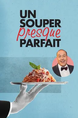 Un souper presque parfait Season 9