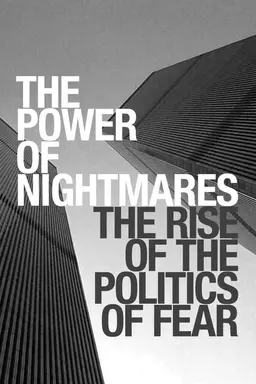 The Power of Nightmares Miniseries