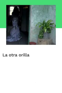 La otra orilla