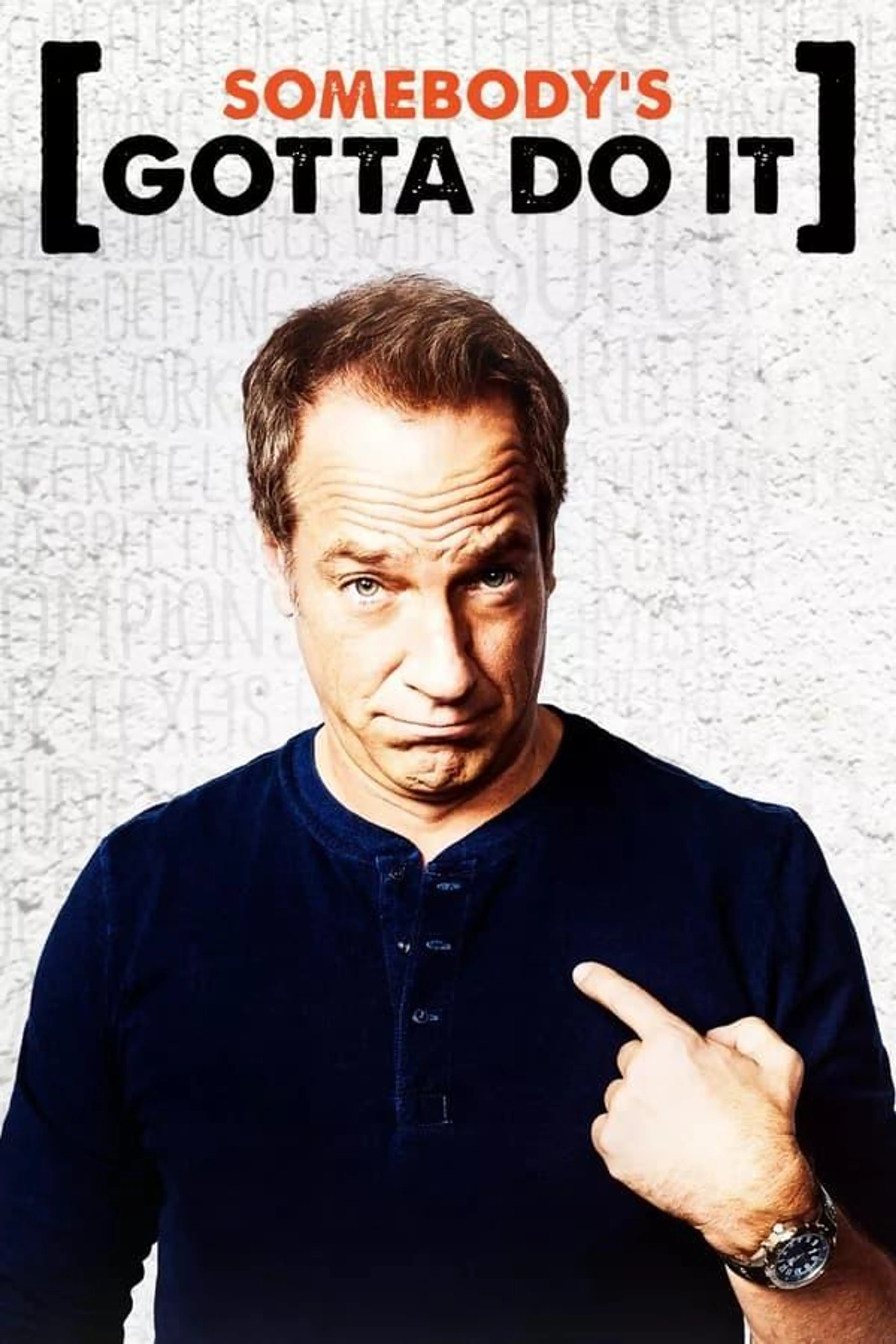 Somebody's Gotta Do It Season 2