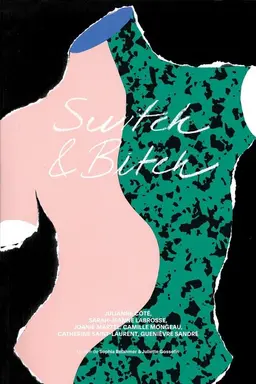 Switch & Bitch
