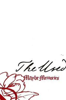 Maybe Memories