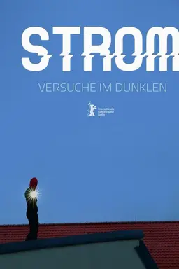 Strom - Versuche im Dunklen