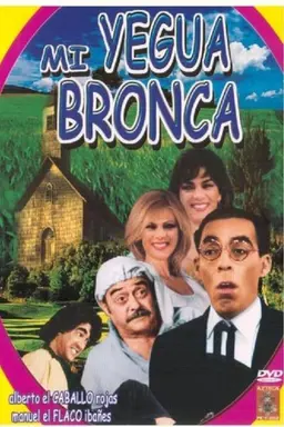 Mi Yegua Bronca