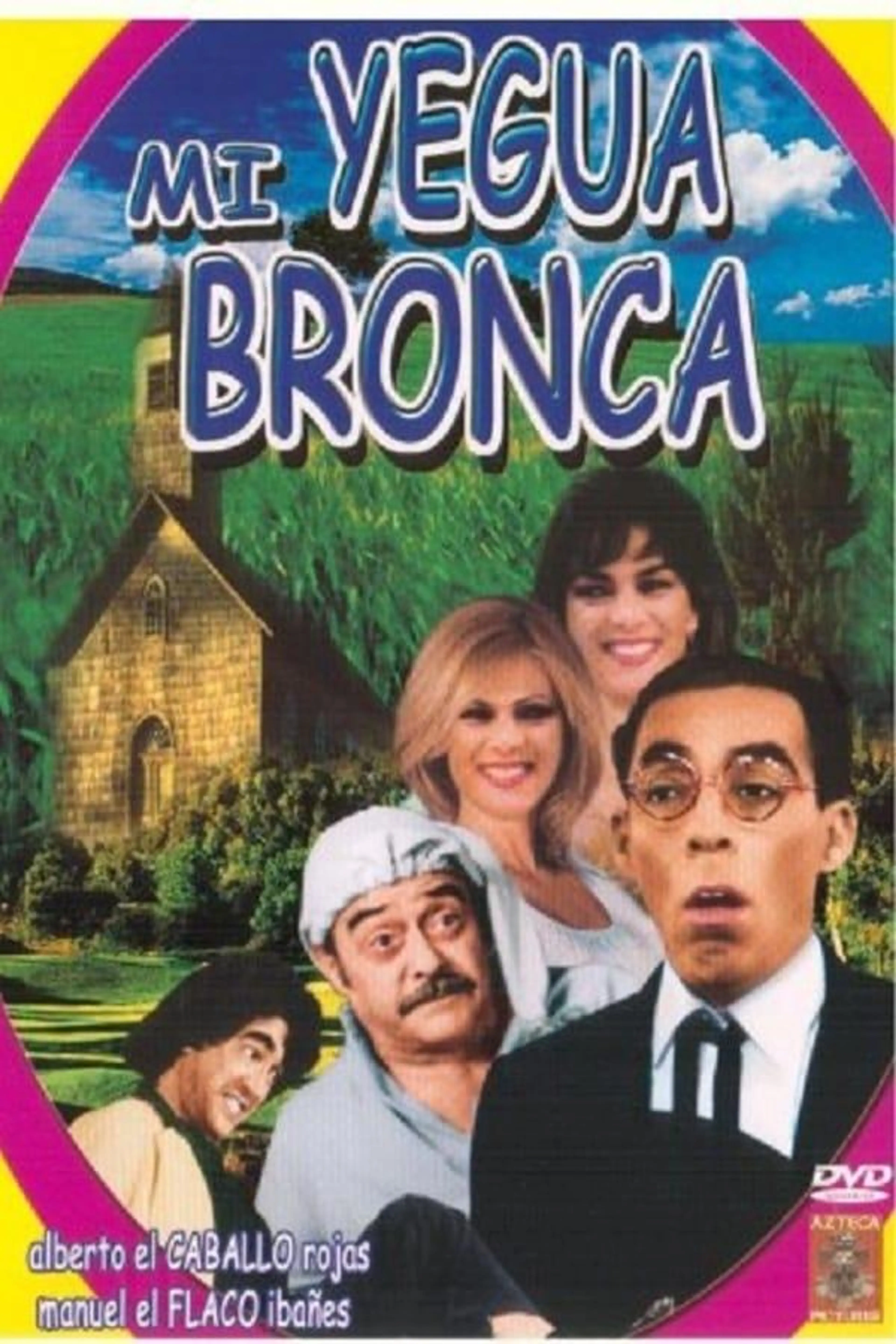 Mi Yegua Bronca