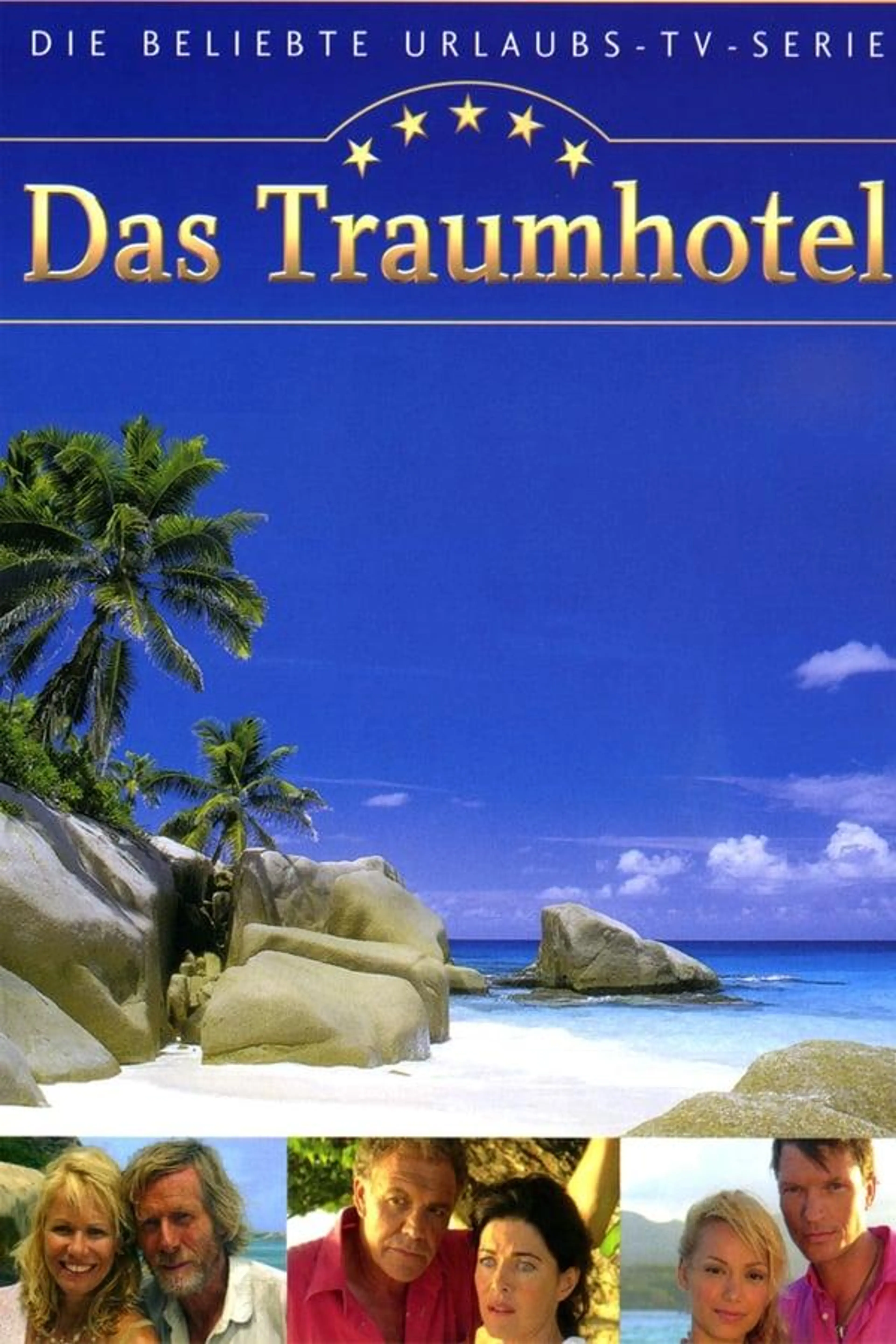 Das Traumhotel Das Traumhotel