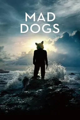 Mad Dogs Season 1