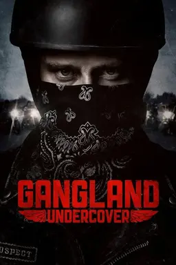 Gangland Undercover Season 1