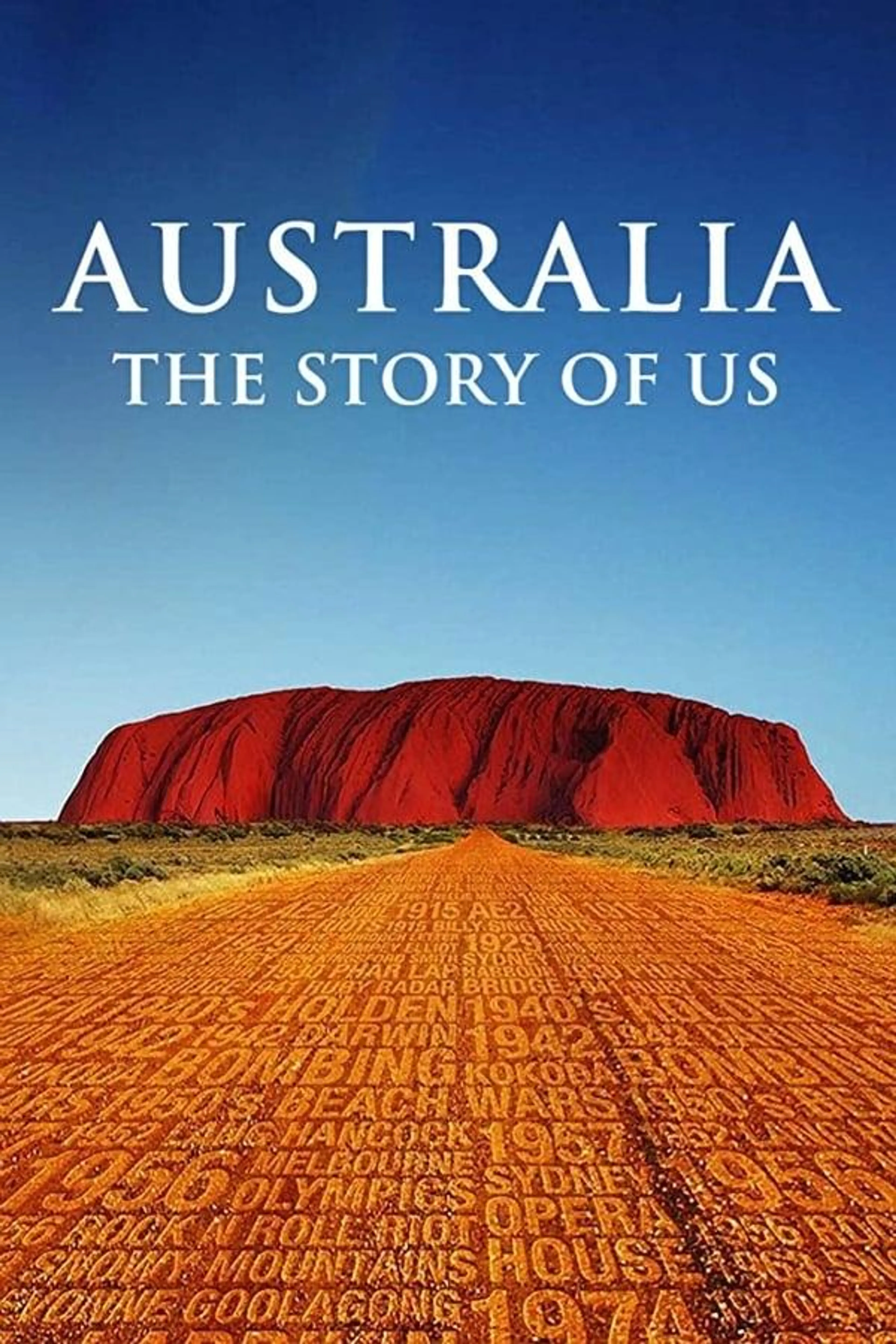 Australia: The Story of Us Season 1