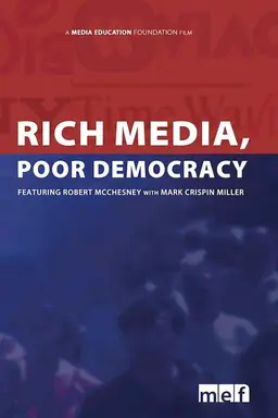 Rich Media, Poor Democracy