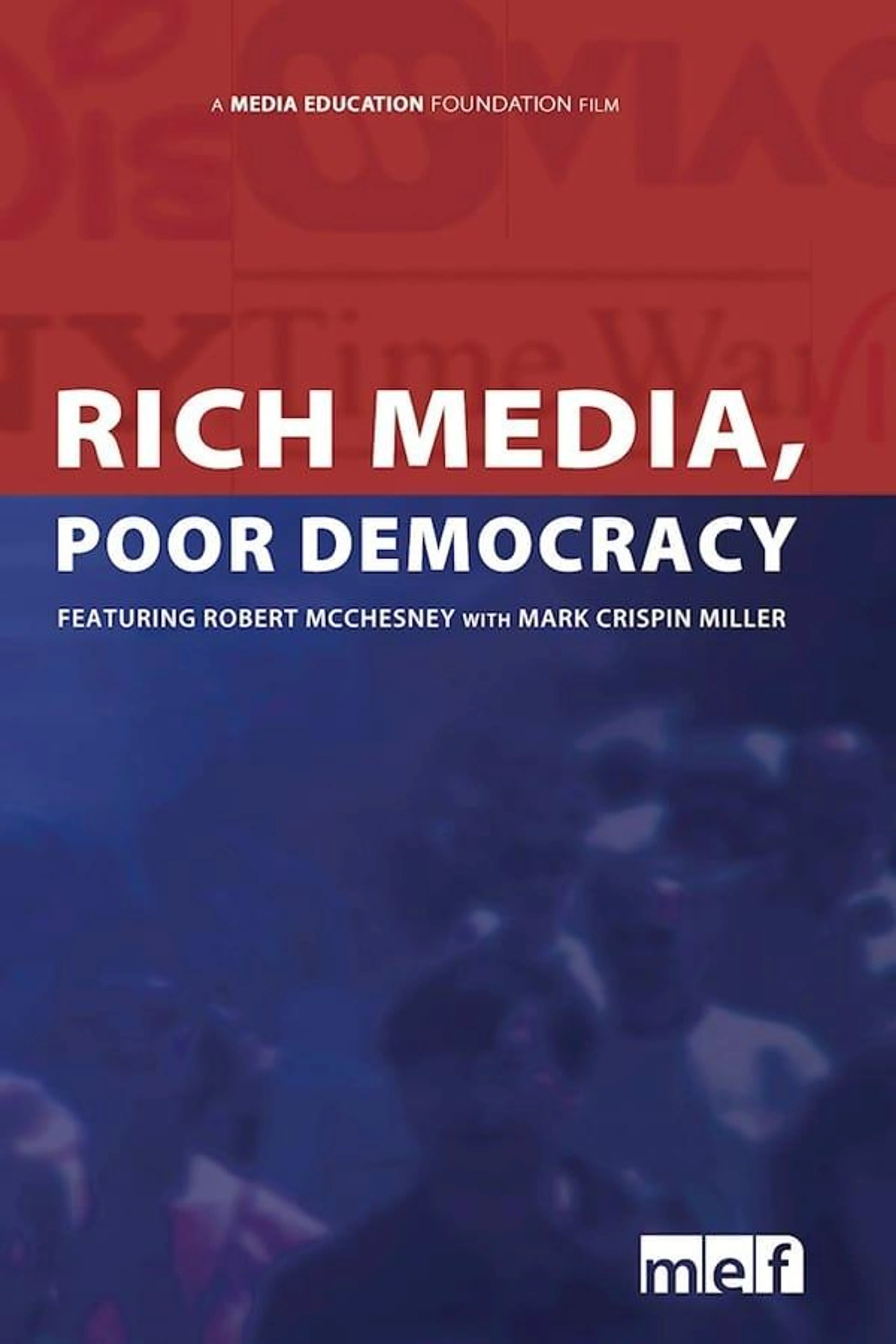Rich Media, Poor Democracy