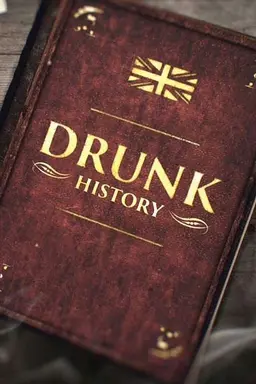 Drunk History Season 1
