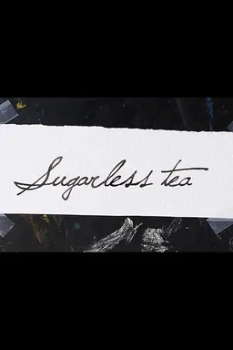 Sugarless Tea