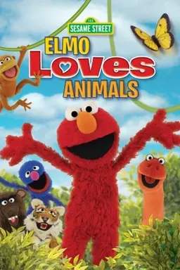 Sesame Street: Elmo Loves Animals