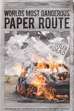 WORLD'S MOST DANGEROUS PAPER ROUTE