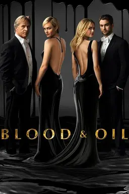 Blood & Oil Season 1