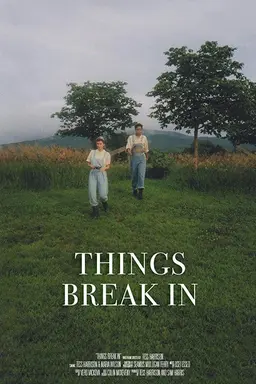 Things Break In