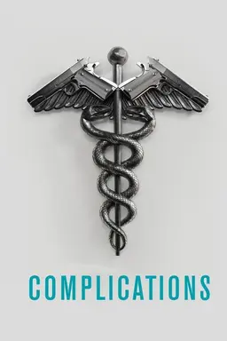Complications Season 1