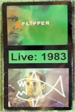 Flipper Live: 1983