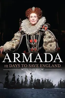 Armada: 12 Days to Save England Season 1