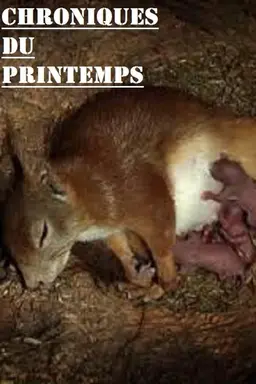 Chroniques du printemps