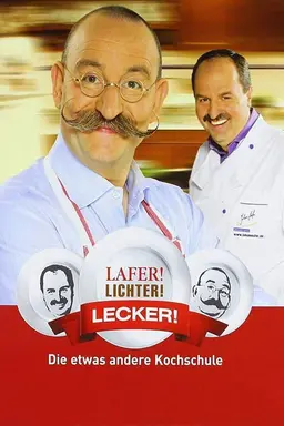 Lafer! Lichter! Lecker! Season 1